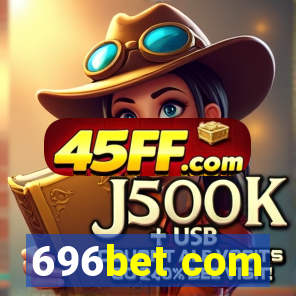 696bet com